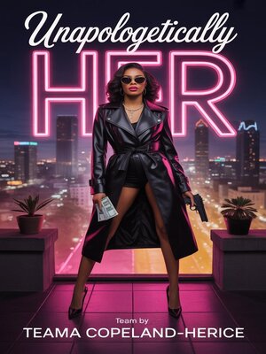 cover image of Unapologetically Her